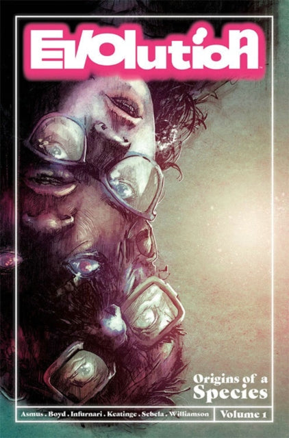 Book cover of: Evolution Volume 1. By: James Asmus