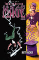 Book cover of: Mage Book Two: The Hero Defined Part Two (Volume 4). By: Matt Wagner