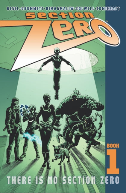 Book cover of: Section Zero Volume 1: There Is No Section Zero. By: Tom Grummett