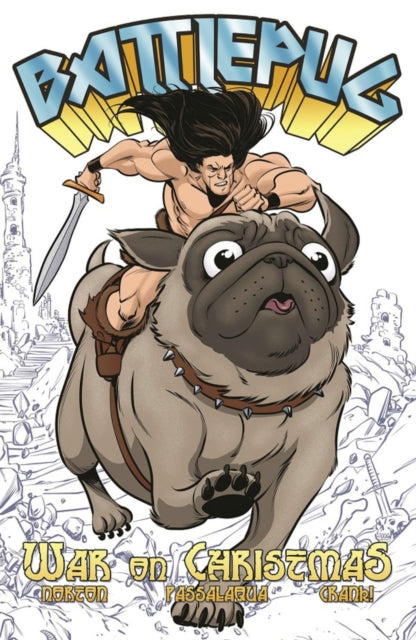 Book cover of: Battlepug Volume 1: War on Christmas. By: Mike Norton