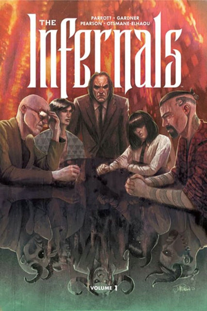 Book cover of: Infernals Volume 1. By: Ryan Parrott