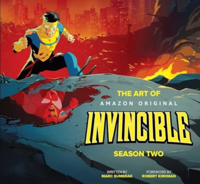 Book cover of: Art of Invincible Season Two. By: Marc Sumerak