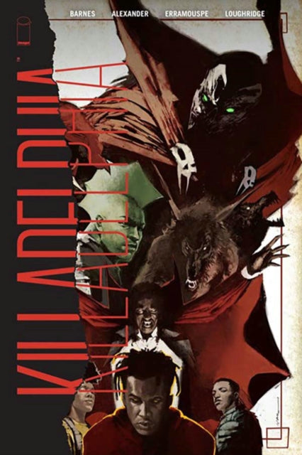 Book cover of: Killadelphia Volume 6. By: Rodney Barnes