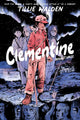 Clementine Book Three 9781534397378 Tillie Walden