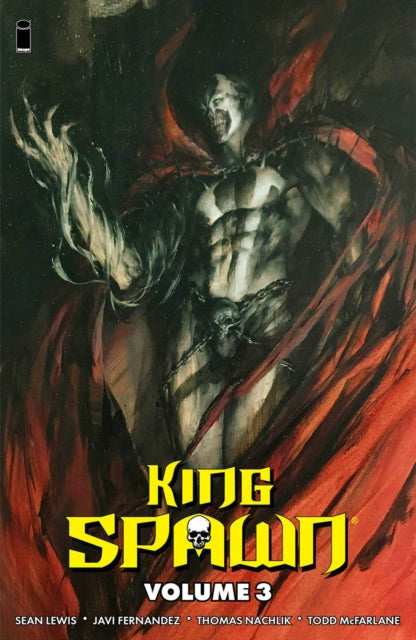 Book cover of: King Spawn Volume 3. By: Todd McFarlane