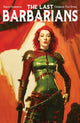 Book cover of: Last Barbarians Volume 1. By: Brian Haberlin
