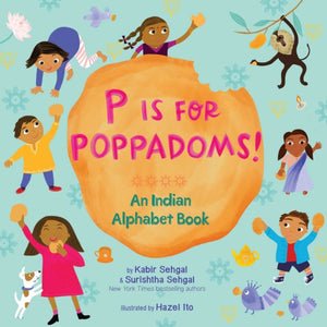 P Is for Poppadoms!