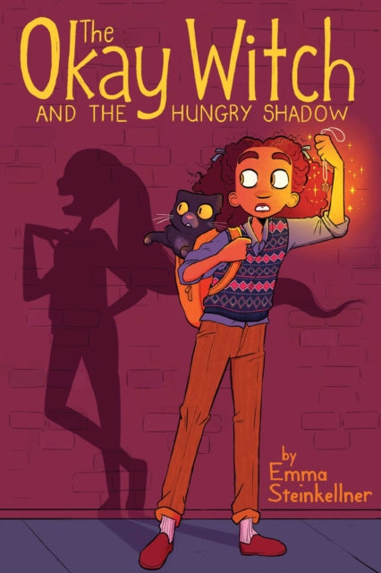 Book cover of: Okay Witch and the Hungry Shadow. By: Emma Steinkellner
