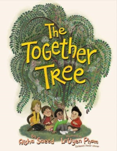 Book cover of: Together Tree. By: Aisha Saeed