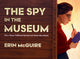 Book cover of: Spy in the Museum