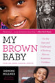 Book cover of: My Brown Baby. By: Denene Millner