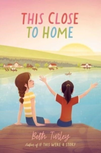 Book cover of: This Close to Home. By: Beth Turley