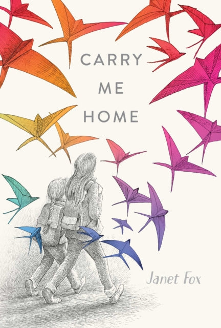 Book cover of: Carry Me Home. By: Janet S. Fox