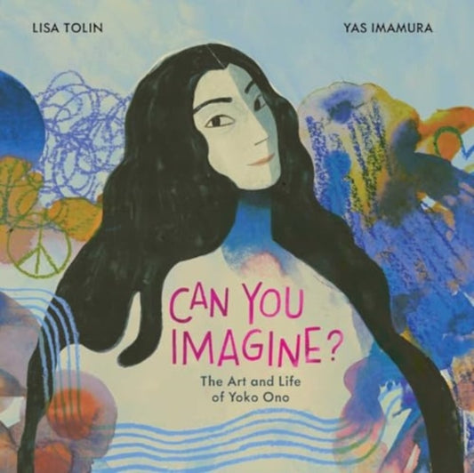Book cover of: Can You Imagine?. By: Lisa Tolin