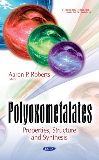 Book cover of: Polyoxometalates. By: Aaron P. Roberts