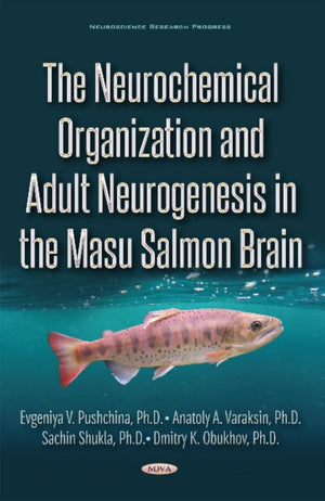 Neurochemical Organization and Adult Neurogenesis in the Masu Salmon Brain