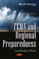 Book cover of: FEMA & Regional Preparedness. By: Brenda Martinez