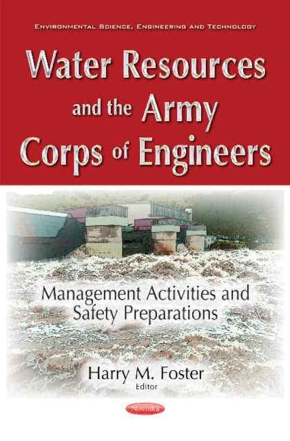 Book cover of: Water Resources & the Army Corps of Engineers. By: Harry M. Foster
