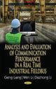 Book cover of: Analysis & Evaluation of Communication Performance in a Real Time Industrial Fieldbus. By: Geng Liang