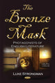 Book cover of: Bronze Mask. By: Luke Strongman