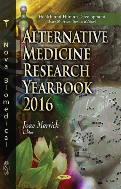Book cover of: Alternative Medicine Research Yearbook 2016. By: Joav Merrick