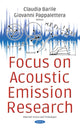 Book cover of: Focus on Acoustic Emission Research. By: Claudia Barile