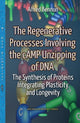 Book cover of: Regenerative Processes Involving the cAMP Unzipping of DNA. By: Alfred Bennun