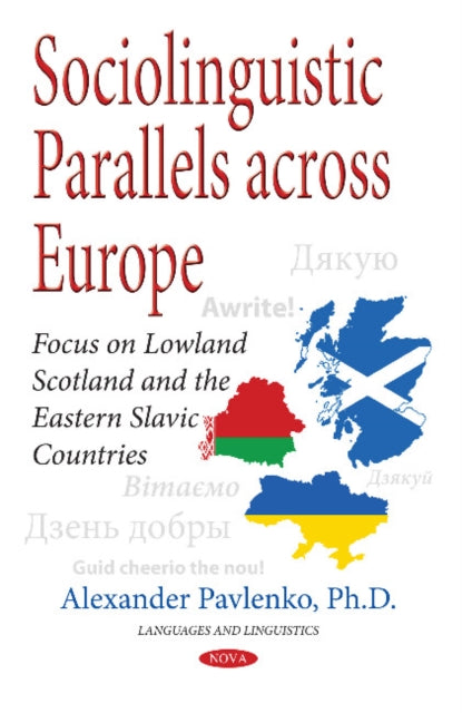 Book cover of: Sociolinguistic Parallels Across Europe. By: Alexander Pavlenko