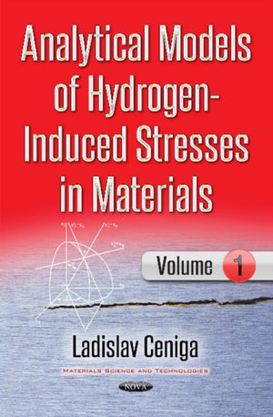 Analytical Models of Hydrogen-Induced Stresses in Materials I