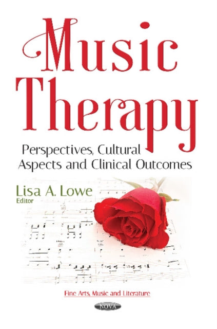 Book cover of: Music Therapy. By: Lisa A. Lowe