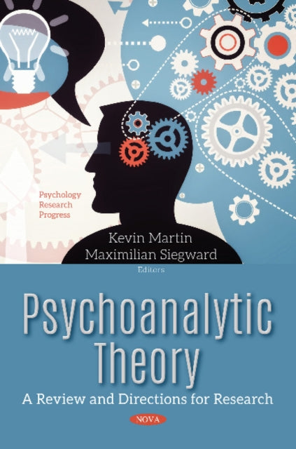 Book cover of: Psychoanalytic Theory. By: Kevin Martin