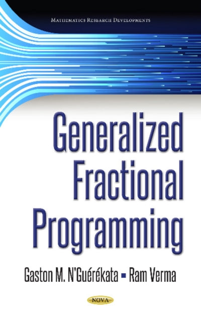 Book cover of: Generalized Fractional Programming. By: Gaston M. N'Guerekata