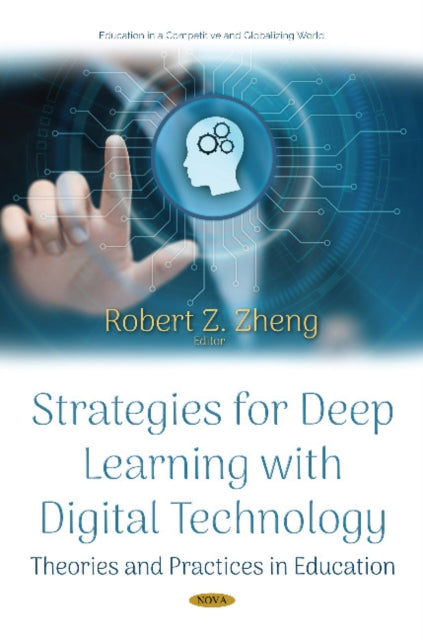 Book cover of: Strategies for Deep Learning with Digital Technology. By: Robert Zheng