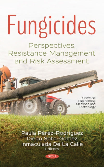 Book cover of: Fungicides. By: Paula Perez Rodriguez