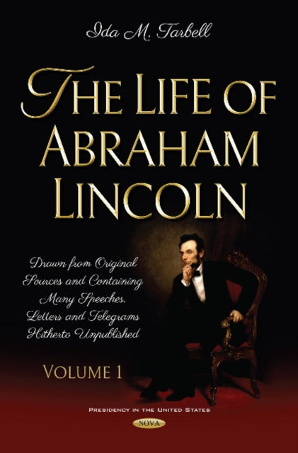 The Life of Abraham Lincoln
