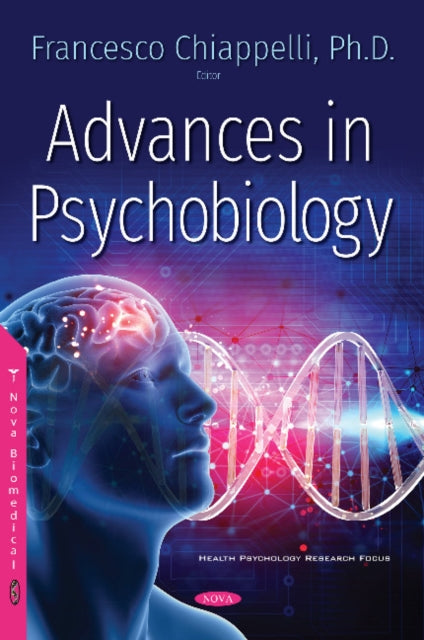 Book cover of: Advances in Psychobiology. By: Francesco Chiappelli