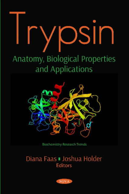 Book cover of: Trypsin. By: Diana Faas