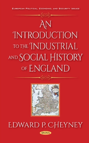 Introduction to the Industrial and Social History of England