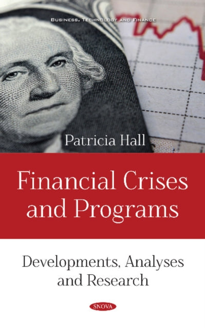 Book cover of: Financial Crises and Programs. By: Patricia Hall