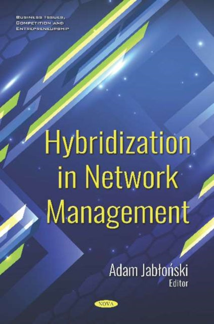 Book cover of: Hybridization in Network Management. By: Adam Jabłoński