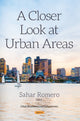 Book cover of: Closer Look at Urban Areas. By: Sahar Romero