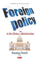 Book cover of: Foreign Policy in the Clinton Administration. By: Rosanna Perotti