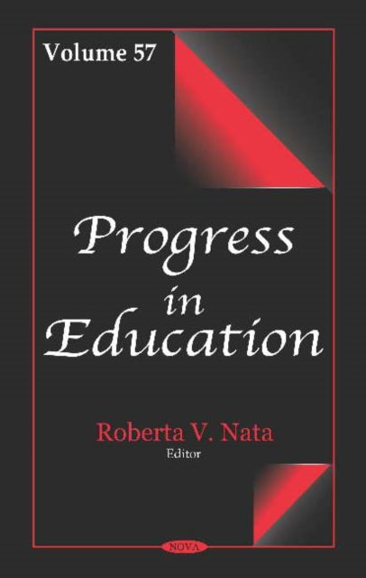 Book cover of: Progress in Education. Volume 57. By: Roberta V. Nata