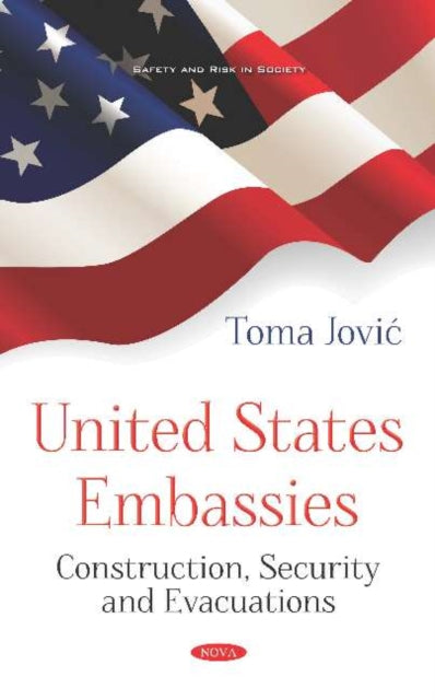 Book cover of: United States Embassies. By: Toma Jovic