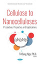 Book cover of: Cellulose to Nanocelluloses. By: TriDung (TD) Ngo