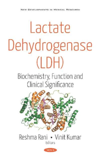 Book cover of: Lactate Dehydrogenase (LDH). By: Reshma Rani