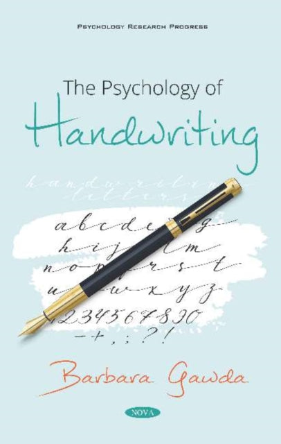 Book cover of: Psychology of Handwriting. By: Barbara Garrda