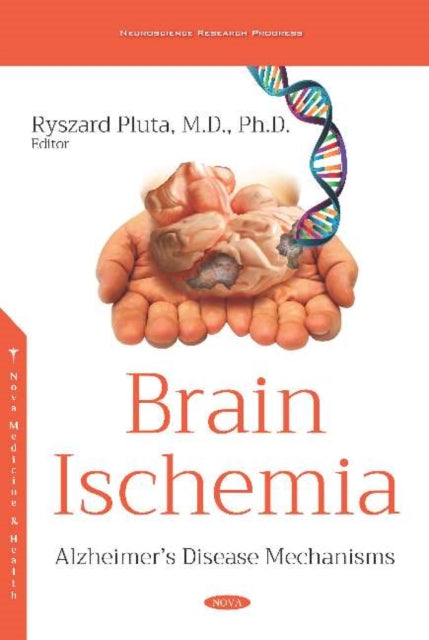 Book cover of: Brain Ischemia. By: Ryszard Pluta