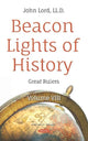 Book cover of: Beacon Lights of History. By: John Lord
