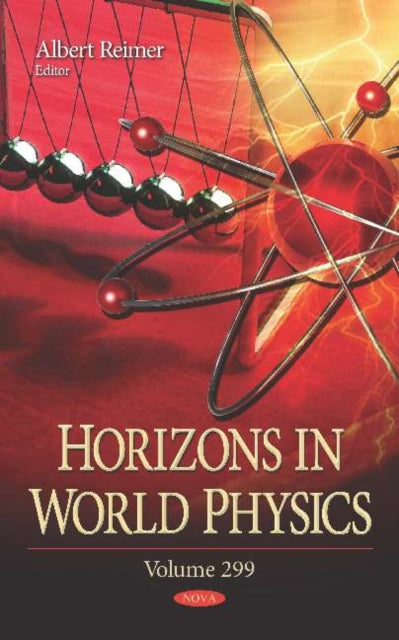 Book cover of: Horizons in World Physics. By: Albert Reimer